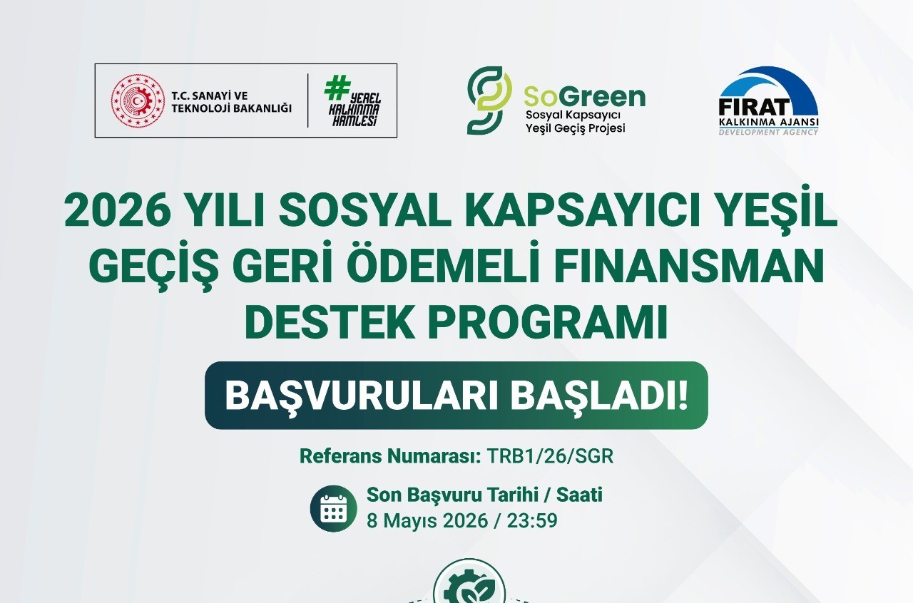 Fırat Kalkınma Ajansı’ndan KOBİ’lere 235 Milyon TL’lik yeşil dönüşüm finansmanı
